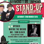 Stand up for Shepton with headliners Raymond & Mr Timpkins